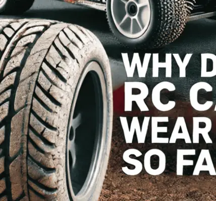 Why Do My RC Car Tires Wear Out So Fast?